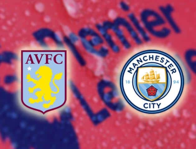 Soi kèo nhà cái Aston Villa vs Manchester City, 12/01/2020 - Ngoại Hạng Anh