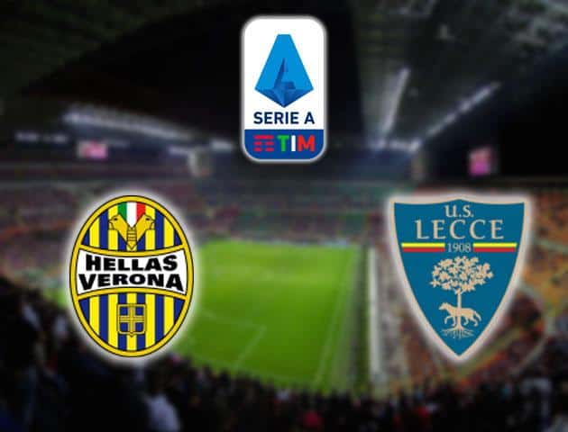 Soi kèo nhà cái Hellas Verona vs Lecce, 26/01/2020 - VĐQG Ý [Serie A]