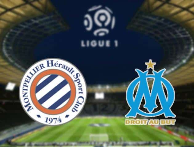 Soi kèo nhà cái Montpellier vs Olympique Marseille, 14/03/2020 - VĐQG Pháp [Ligue 1]