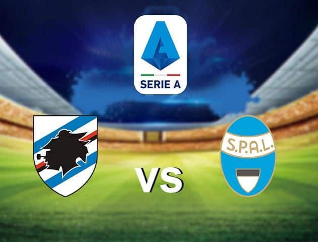 Soi kèo nhà cái Sampdoria vs SPAL, 06/7/2020 - VĐQG Ý [Serie A]