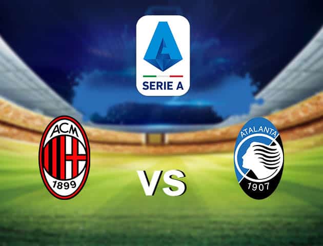 Soi kèo nhà cái AC Milan vs Atalanta, 26/7/2020 - VĐQG Ý [Serie A]