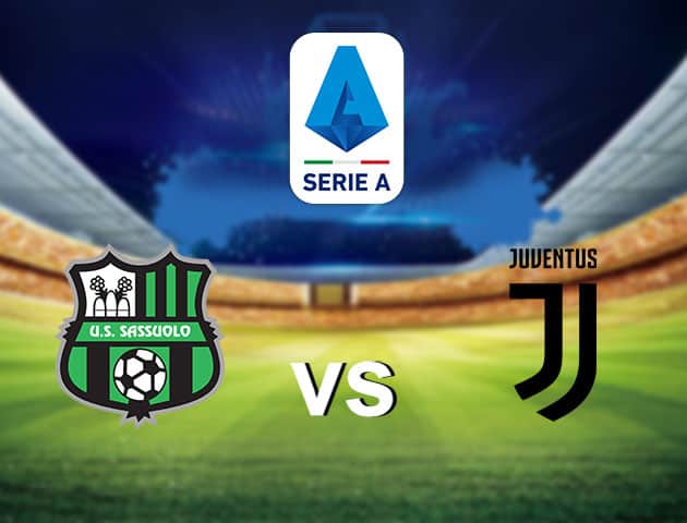 Soi kèo nhà cái Sassuolo vs Juventus, 16/7/2020 - VĐQG Ý [Serie A]