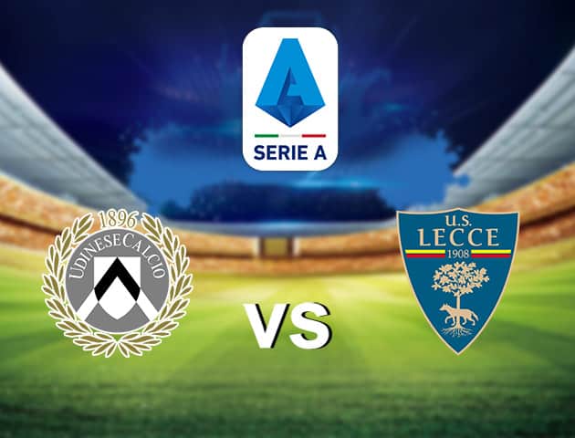 Soi kèo nhà cái Udinese vs Lecce, 29/7/2020 - VĐQG Ý [Serie A]