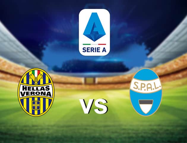 Soi kèo nhà cái Hellas Verona vs SPAL, 29/7/2020 - VĐQG Ý [Serie A]