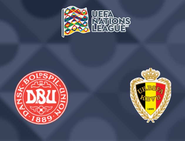 Soi kèo nhà cái Đan Mạch vs Bỉ, 06/09/2020 - Nations League