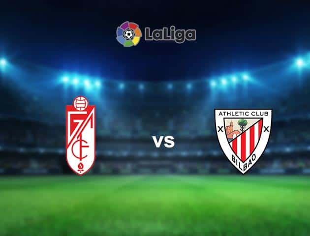 Soi kèo Granada CF vs Ath Bilbao, 13/9/2020 - VĐQG Tây Ban Nha