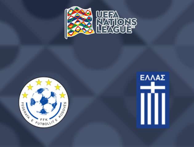 Soi kèo nhà cái Kosovo vs Hy Lạp, 07/09/2020 - Nations League