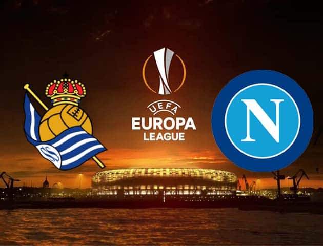 Soi kèo nhà cái Real Sociedad vs Napoli, 30/10/2020 - Cúp C2 Châu Âu