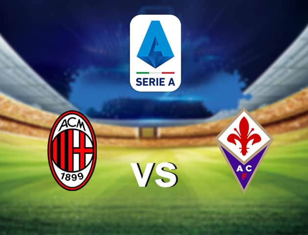 Soi kèo nhà cái AC Milan vs Fiorentina, 29/11/2020 - VĐQG Ý [Serie A]