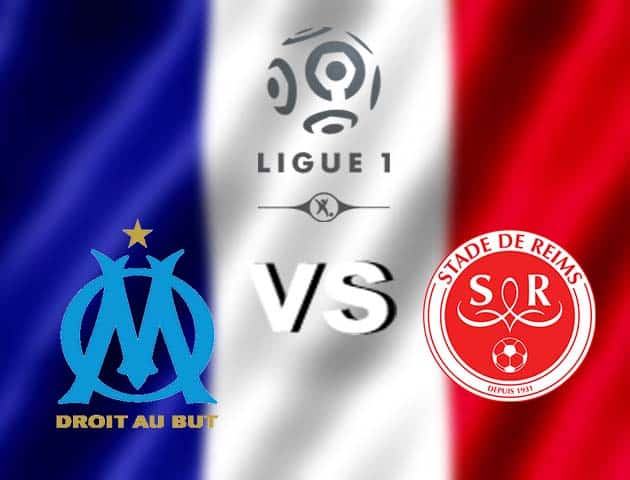 Soi kèo nhà cái Marseille vs Reims, 20/12/2020 - VĐQG Pháp [Ligue 1]
