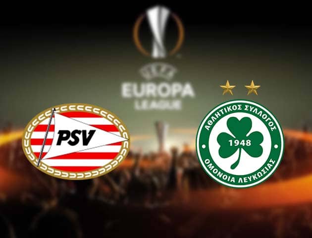 Soi kèo nhà cái PSV vs Omonia Nicosia, 11/12/2020 - Cúp C2 Châu Âu