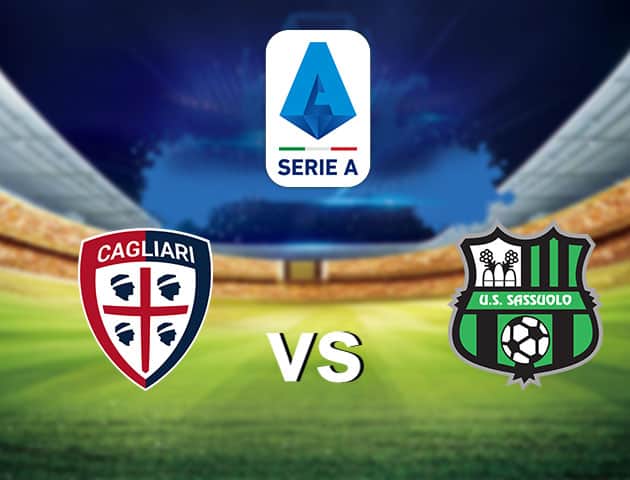 Soi kèo nhà cái Cagliari vs Sassuolo, 31/1/2021 - VĐQG Ý [Serie A]