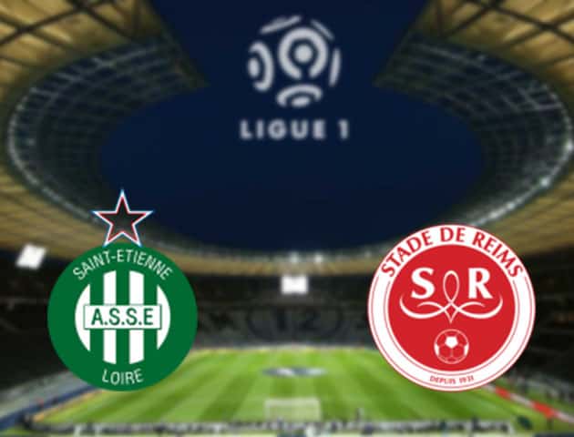 Soi kèo nhà cái St Etienne vs Reims, 20/2/2021 - VĐQG Pháp [Ligue 1]