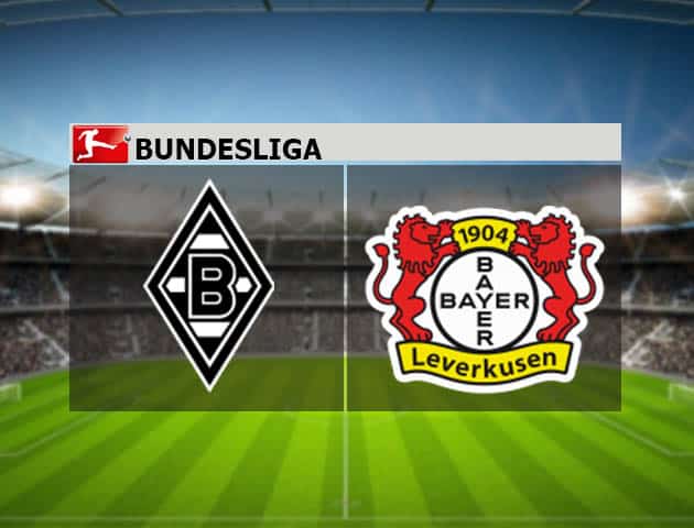 Soi kèo nhà cái M'gladbach vs Bayer Leverkusen, 6/3/2021 - VĐQG Đức [Bundesliga]