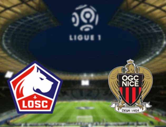 Soi kèo nhà cái Lille vs Nice, 02/05/2021 - VĐQG Pháp [Ligue 1]