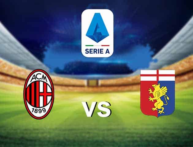 Soi kèo nhà cái AC Milan vs Genoa, 18/4/2021 - VĐQG Ý [Serie A]