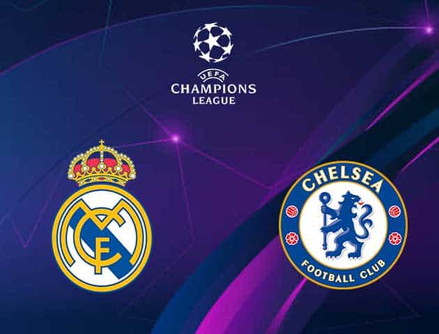 Soi kèo nhà cái Real Madrid vs Chelsea, 28/04/2021 - Champions League