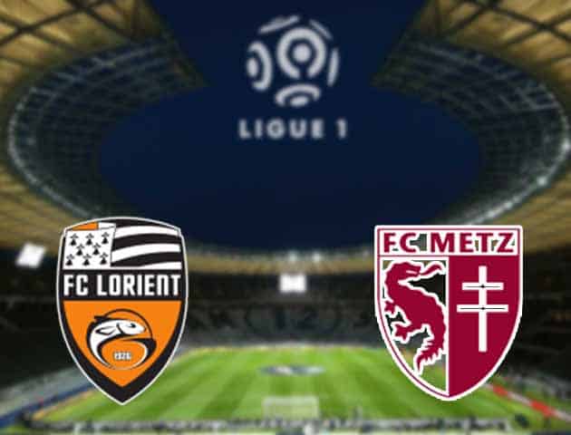 Soi kèo nhà cái Lorient vs Metz, 17/05/2021 - VĐQG Pháp [Ligue 1]