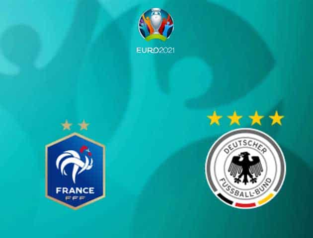 Soi kèo nhà cái Pháp vs Đức, 16/06/2021 - Giải vô địch bóng đá châu Âu