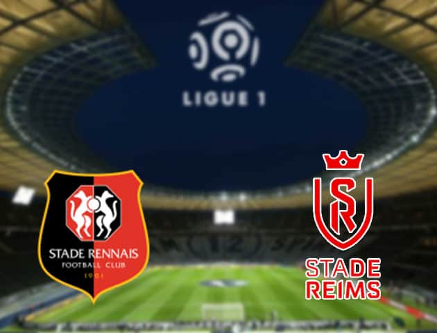 Soi kèo nhà cái Rennes vs Reims, 12/09/2021 - VĐQG Pháp [Ligue 1]