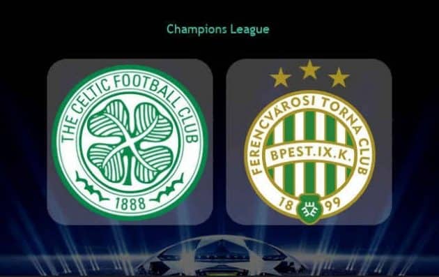 Soi keo bong da Celtic vs Ferencvarosi 21h30 ngay 19/10/2021