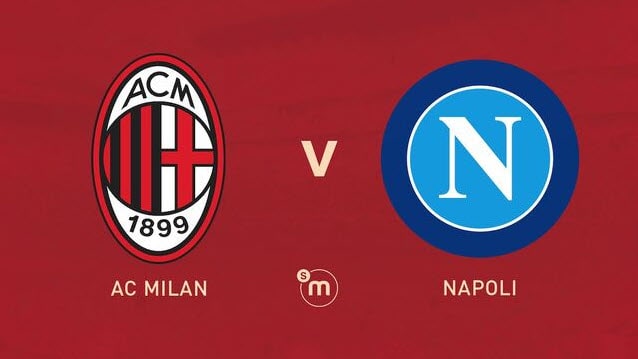 Soi kèo AC Milan vs Napoli,19/09/2022